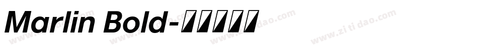 Marlin Bold字体转换